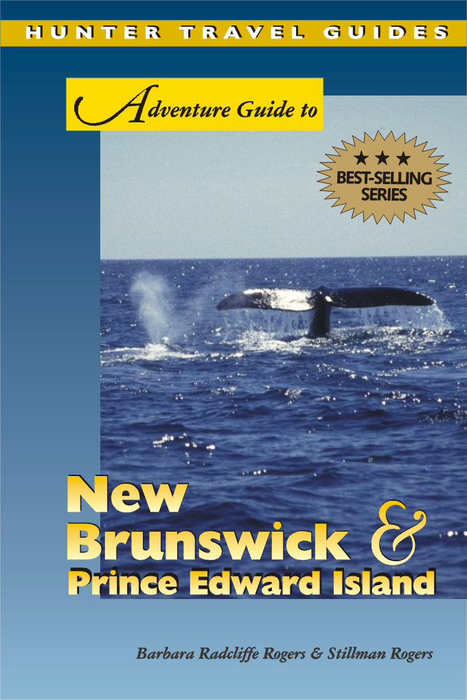 Adventure Guide to New Brunswick & Prince Edward Island